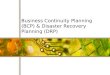 Business Continuity Planning (BCP) & Disaster Recovery Planning (DRP)