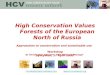High Conservation Values Forests of the European North of Russia