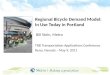 Regional Bicycle Demand Model: In Use Today in Portland