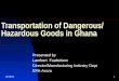 Transportation of Dangerous/ Hazardous Goods in Ghana