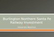 Burlington Northern Santa Fe Railway Investment