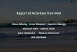 Report of Activities from Kiel Claus Böning · Arne Biastoch · Joachim Dengg