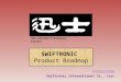 深圳市迅士科技有限公司 Swiftronic  International Co., Ltd