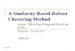 A Similarity-Based Robust Clustering Method