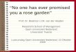 “No one has ever promised you a rose garden”