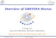 Overview of GRETINA Status