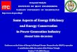 Some Aspects of Energy Efficiency and Energy Conservation in Power Generation Industry