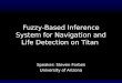 Fuzzy-Based Inference System for Navigation and Life Detection on Titan