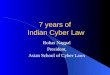 7 years of  Indian Cyber Law