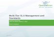 Multi-Tier SLA Management and Standards