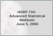 HSRP 734:  Advanced Statistical Methods June 5, 2008