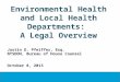 Environmental Health and Local Health Departments:  A  Legal Overview