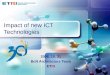 Impact of new ICT Technologies