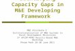 Identifying Capacity Gaps in M&E Developing Framework