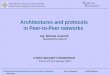 Architectures and protocols  in Peer-to-Peer networks Ing. Michele Amoretti
