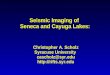 Seismic Imaging of  Seneca and Cayuga Lakes: