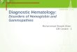 Diagnostic Hematology: Disorders of Hemoglobin and Gammopathies