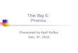 The Big 5: Phonics