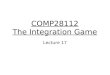 COMP28112 The Integration Game