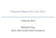 Financial Report for Year 2011
