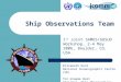 Ship Observations Team
