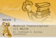Medical Transcription III MR270