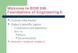 Welcome to EGR 106  Foundations of Engineering II