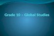 Grade 10 – Global Studies