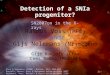 Detection of a SNIa progenitor?