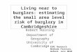 Living near to burglars: estimating the small area level risk of burglary in Cambridgeshire