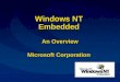 Windows NT  Embedded  An Overview Microsoft Corporation