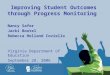 Improving Student Outcomes through Progress Monitoring