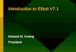 Introduction to Elliott V7.1