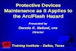 Protective Devices Maintenance as it Applies to the Arc/Flash Hazard