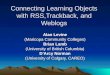 Connecting Learning Objects with RSS,Trackback, and Weblogs