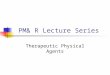 PM& R Lecture Series