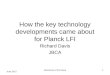 How the key technology developments came about for Planck LFI