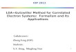LDA+Gutzwiller Method for Correlated Electron Systems:  Formalism and Its Applications