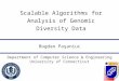 Scalable Algorithms for Analysis of Genomic Diversity Data