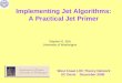 Implementing Jet Algorithms: A Practical Jet Primer