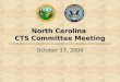 North Carolina  CTS Committee Meeting