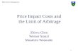 Price Impact Costs and  the Limit of Arbitrage