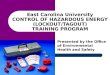 East Carolina University CONTROL OF HAZARDOUS ENERGY (LOCKOUT/TAGOUT) TRAINING PROGRAM