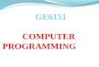 GE6151  COMPUTER PROGRAMMING
