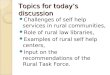 Topics for todayâ€™s discussion