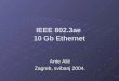 IEEE 802.3ae  10 Gb Ethernet