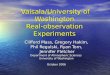 Vaisala/University of Washington Real-observation Experiments