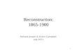 Reconstruction: 1865-1900