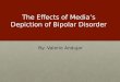 The Effects of Media’s Depiction of Bipolar Disorder