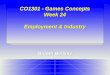 CO1301 - Games Concepts Week 24 Employment & Industry